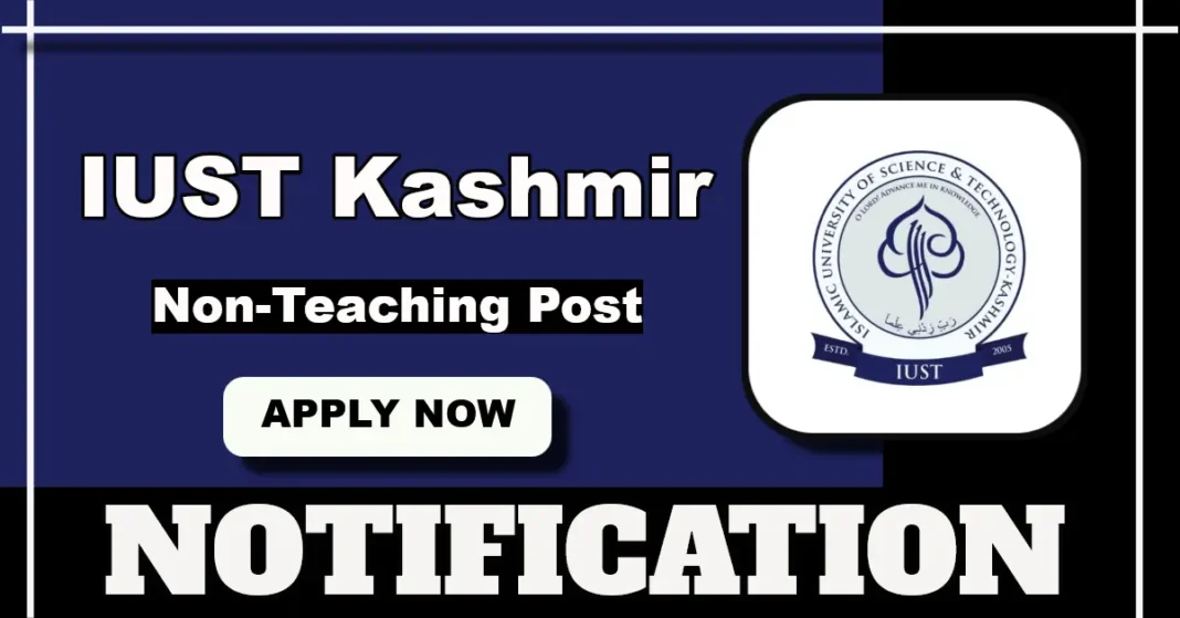 IUST Kashmir Junior Technical Assistant / CNC Operator Post Notification 2025