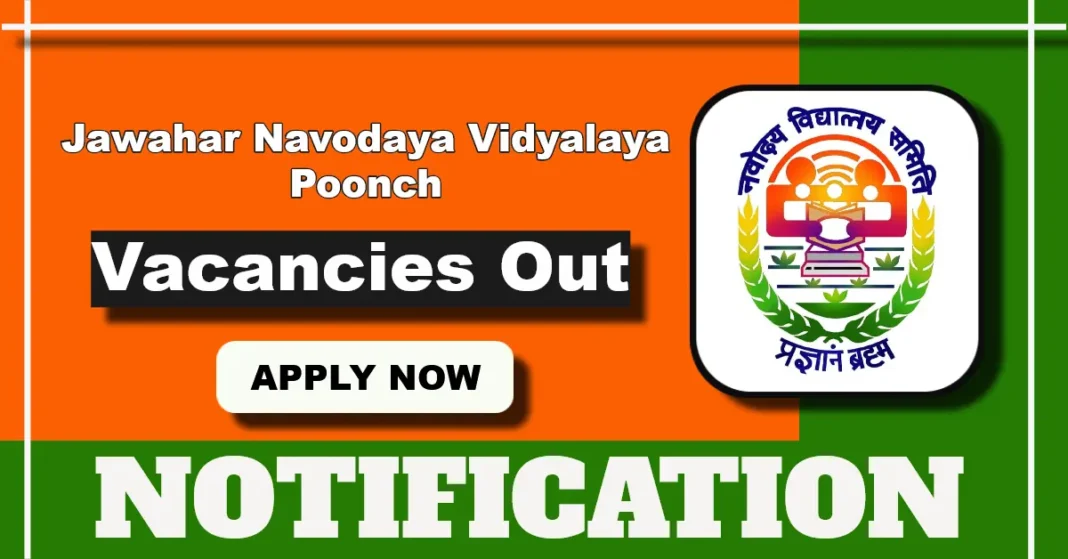 Jawahar Navodaya Vidyalaya Poonch Walk-in Interview for Hostel Superintendent (Female) and Matron