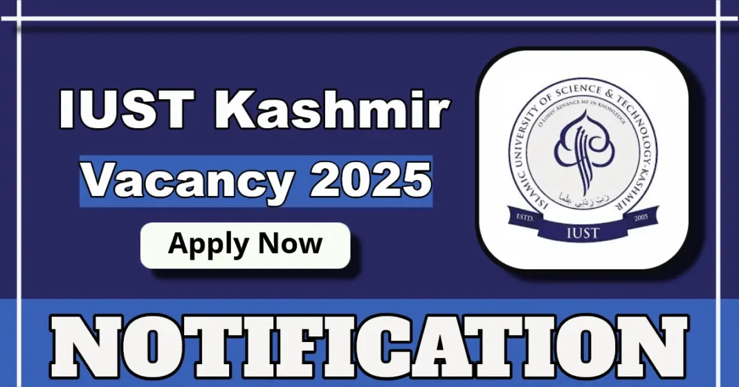 IUST Kashmir Notification for Research Assistant post, Apply by 30 September 2025