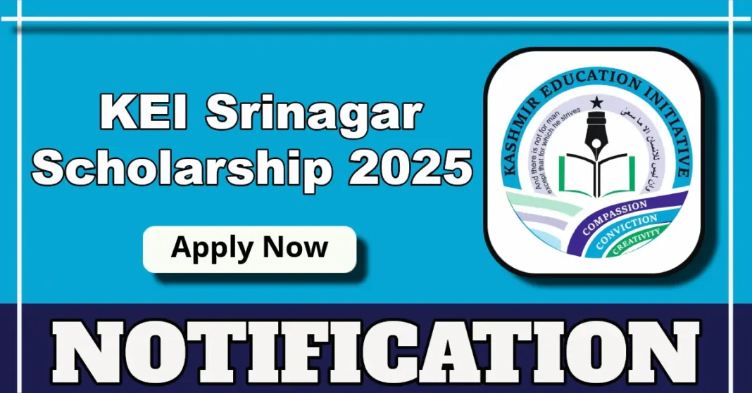 KEI Srinagar Scholarship 2025 for Integrated Courses – Apply Online at keikashmir.org